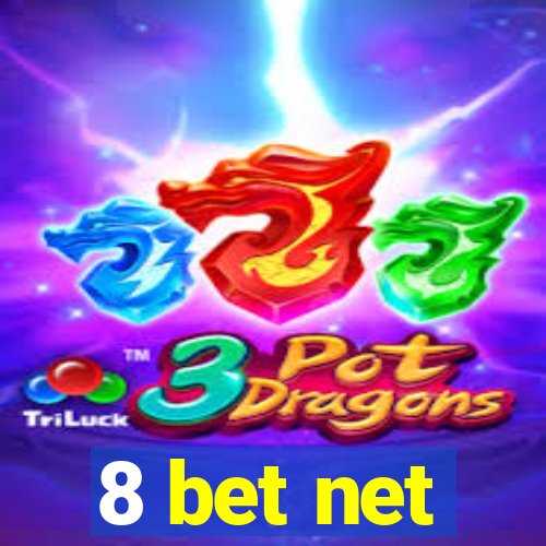 8 bet net